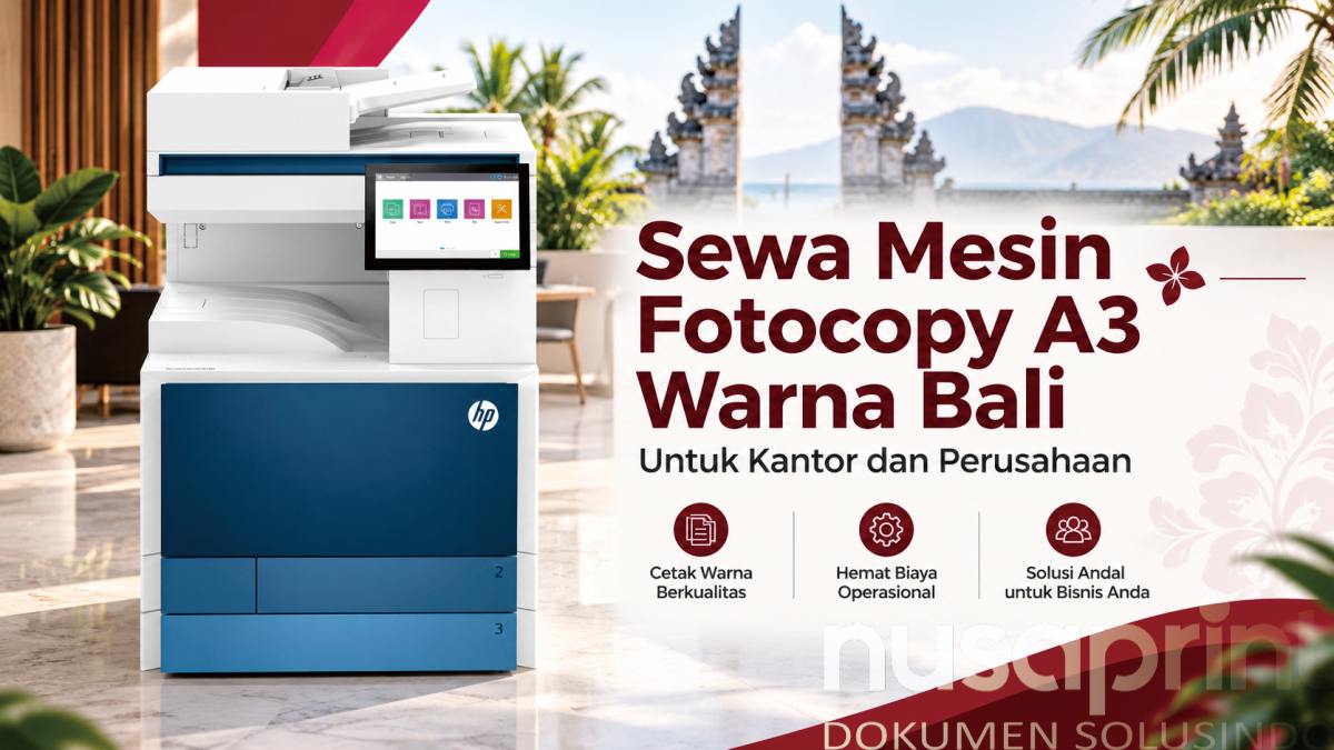 Mesin fotocopy A3 warna HP untuk kantor dan perusahaan di Bali